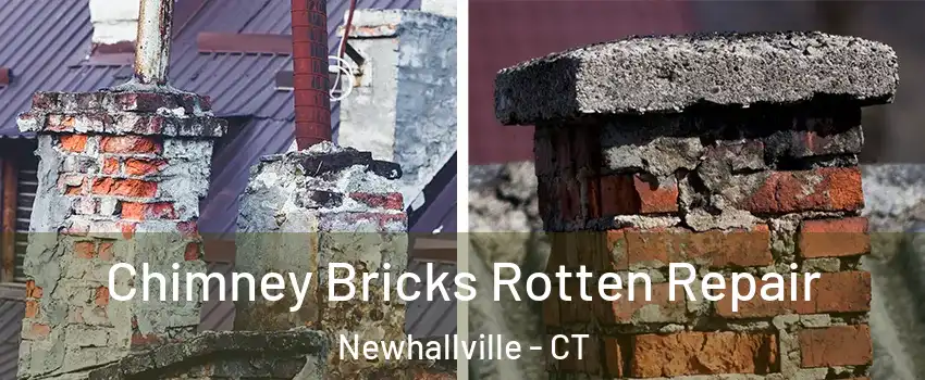 Chimney Bricks Rotten Repair Newhallville - CT