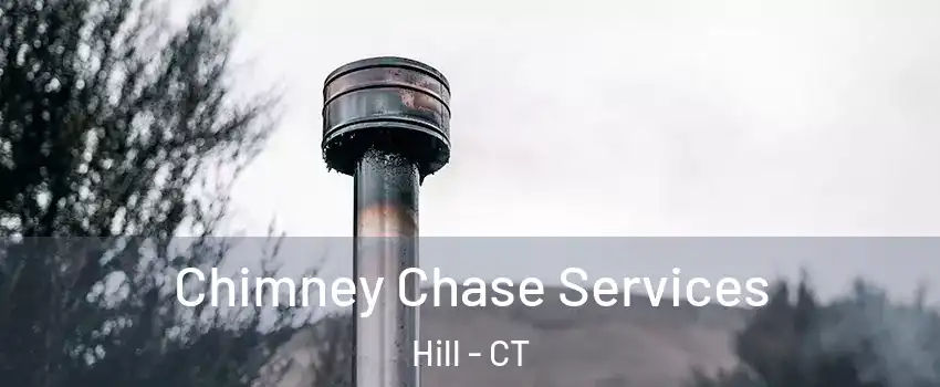 Chimney Chase Services Hill - CT