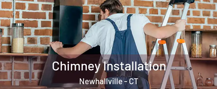 Chimney Installation Newhallville - CT