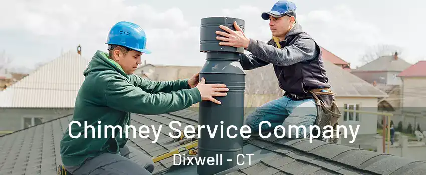 Chimney Service Company Dixwell - CT