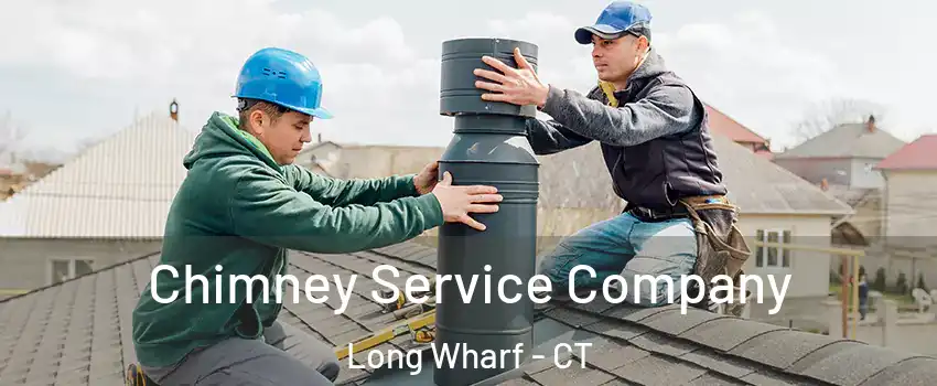 Chimney Service Company Long Wharf - CT