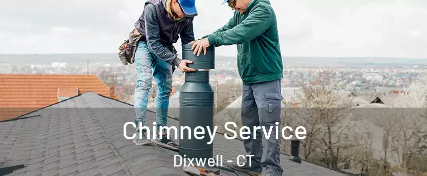 Chimney Service Dixwell - CT