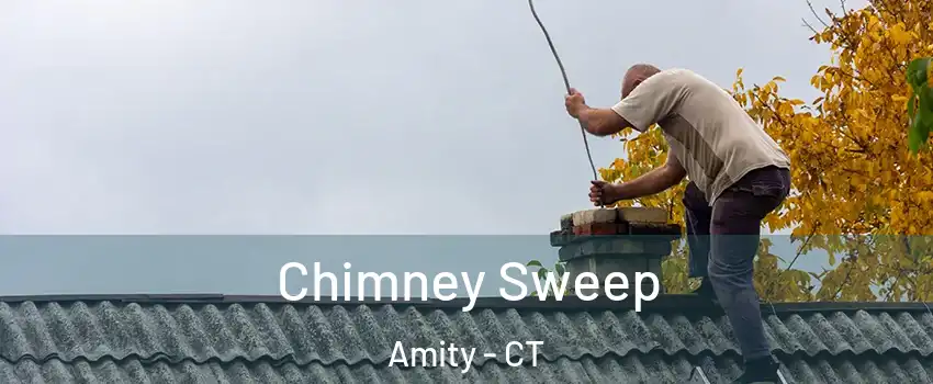 Chimney Sweep Amity - CT
