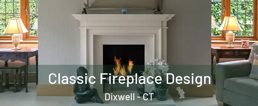 Classic Fireplace Design Dixwell - CT