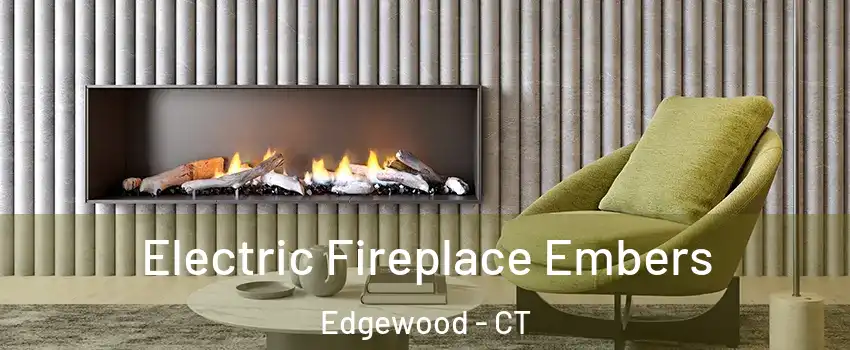 Electric Fireplace Embers Edgewood - CT