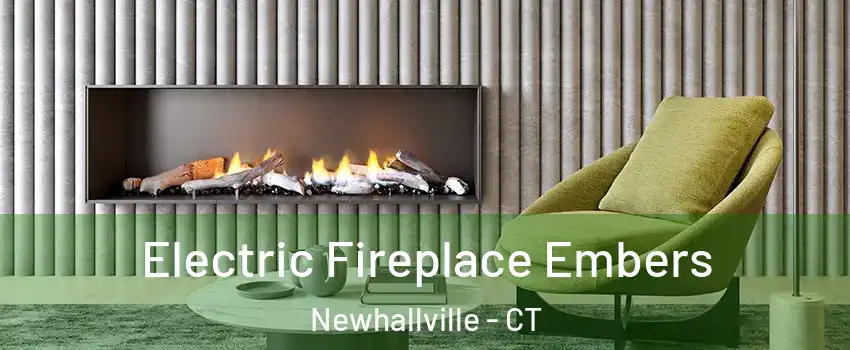 Electric Fireplace Embers Newhallville - CT
