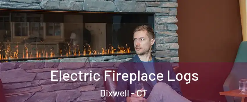 Electric Fireplace Logs Dixwell - CT