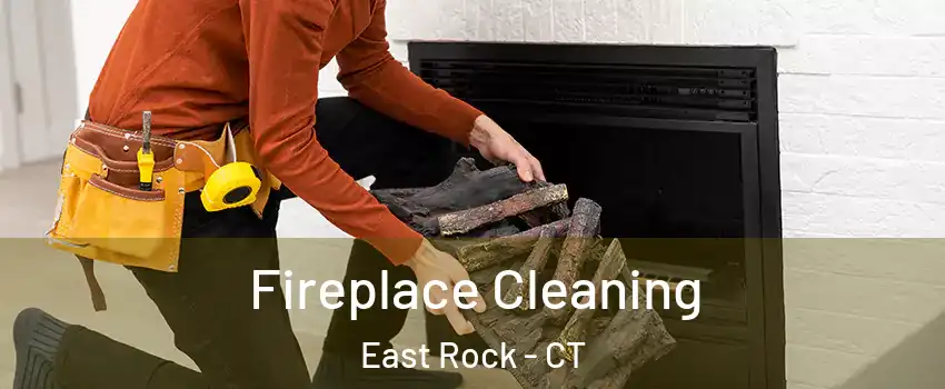 Fireplace Cleaning East Rock - CT