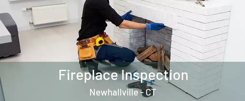 Fireplace Inspection Newhallville - CT