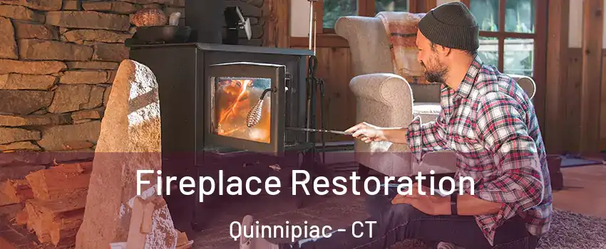 Fireplace Restoration Quinnipiac - CT