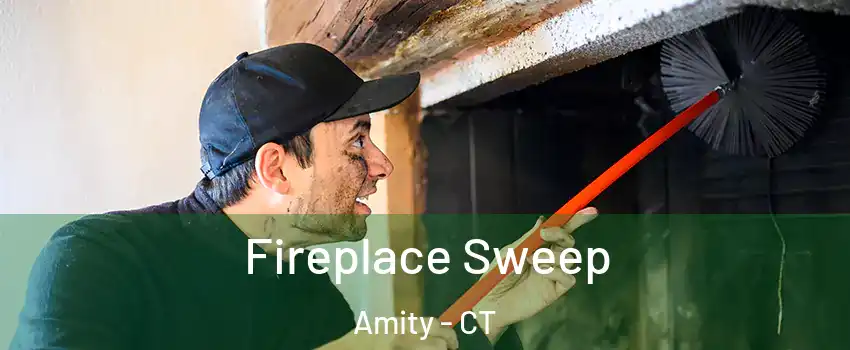 Fireplace Sweep Amity - CT