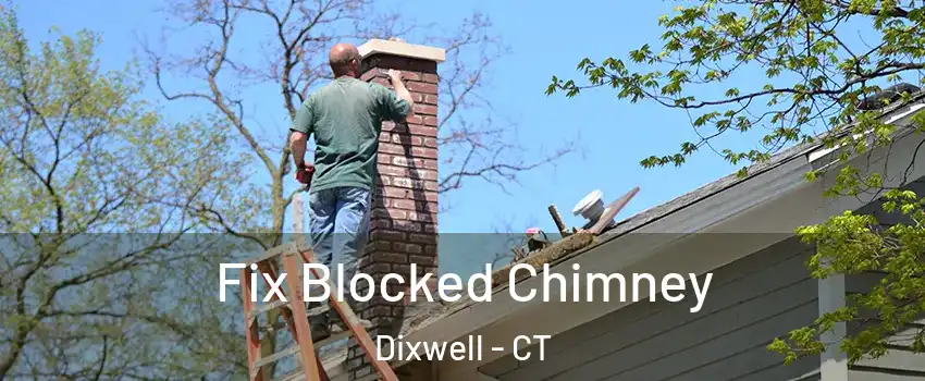Fix Blocked Chimney Dixwell - CT