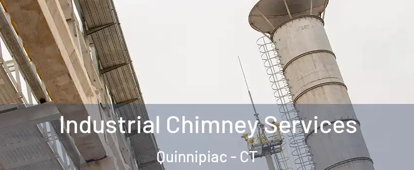 Industrial Chimney Services Quinnipiac - CT