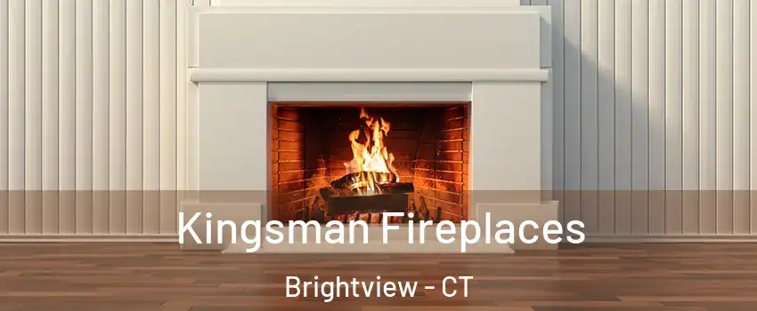 Kingsman Fireplaces Brightview - CT
