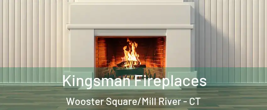 Kingsman Fireplaces Wooster Square/Mill River - CT