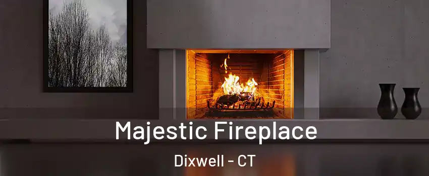 Majestic Fireplace Dixwell - CT