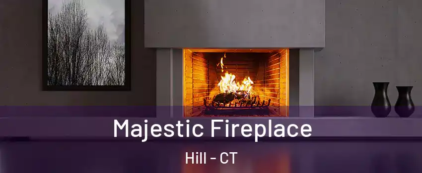 Majestic Fireplace Hill - CT