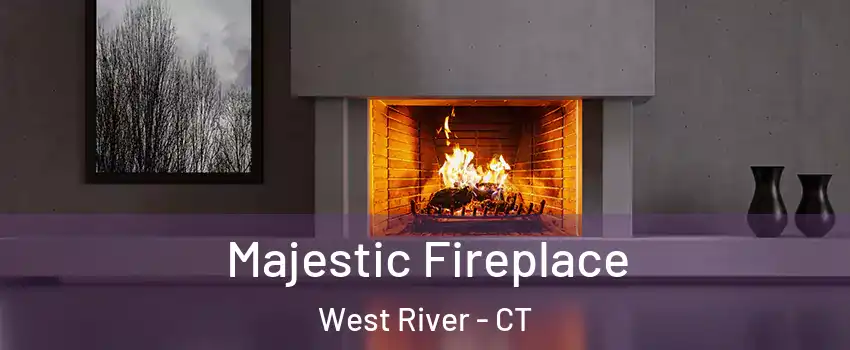 Majestic Fireplace West River - CT