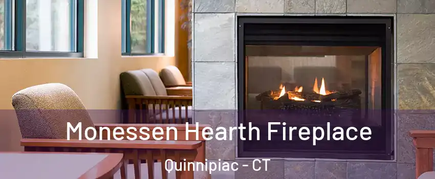 Monessen Hearth Fireplace Quinnipiac - CT