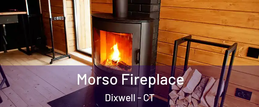 Morso Fireplace Dixwell - CT