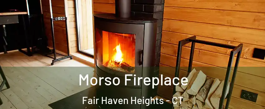 Morso Fireplace Fair Haven Heights - CT