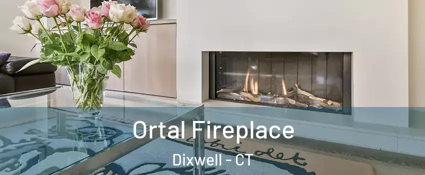 Ortal Fireplace Dixwell - CT