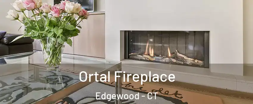 Ortal Fireplace Edgewood - CT