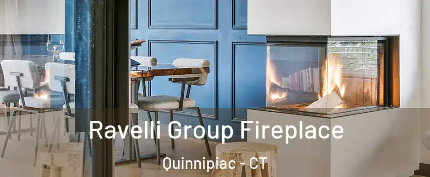 Ravelli Group Fireplace Quinnipiac - CT