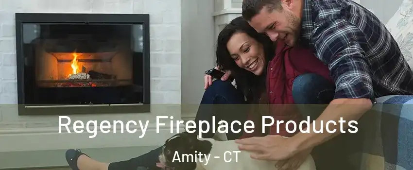 Regency Fireplace Products Amity - CT