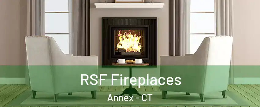RSF Fireplaces Annex - CT