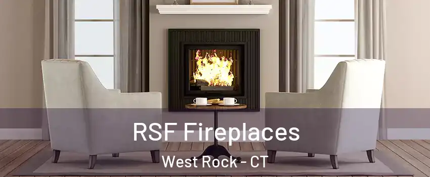 RSF Fireplaces West Rock - CT