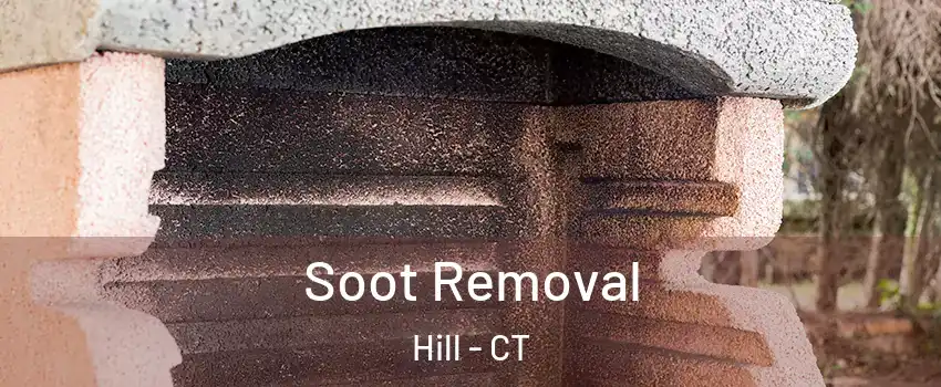 Soot Removal Hill - CT