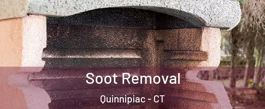 Soot Removal Quinnipiac - CT