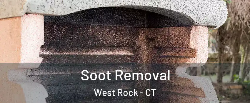 Soot Removal West Rock - CT