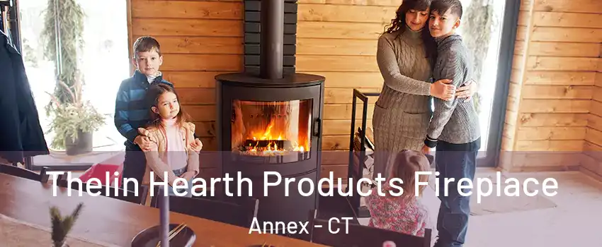 Thelin Hearth Products Fireplace Annex - CT