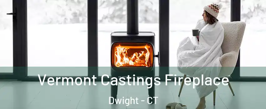 Vermont Castings Fireplace Dwight - CT